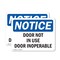 Signmission Door Not In Use Door Inoperable, 10 in W x Rectangle, Plastic OS-2PACK-NS-P-710-L-11513 - alternate 1